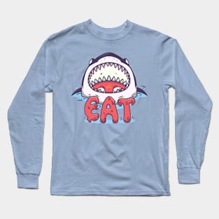 Eat Long Sleeve T-Shirt